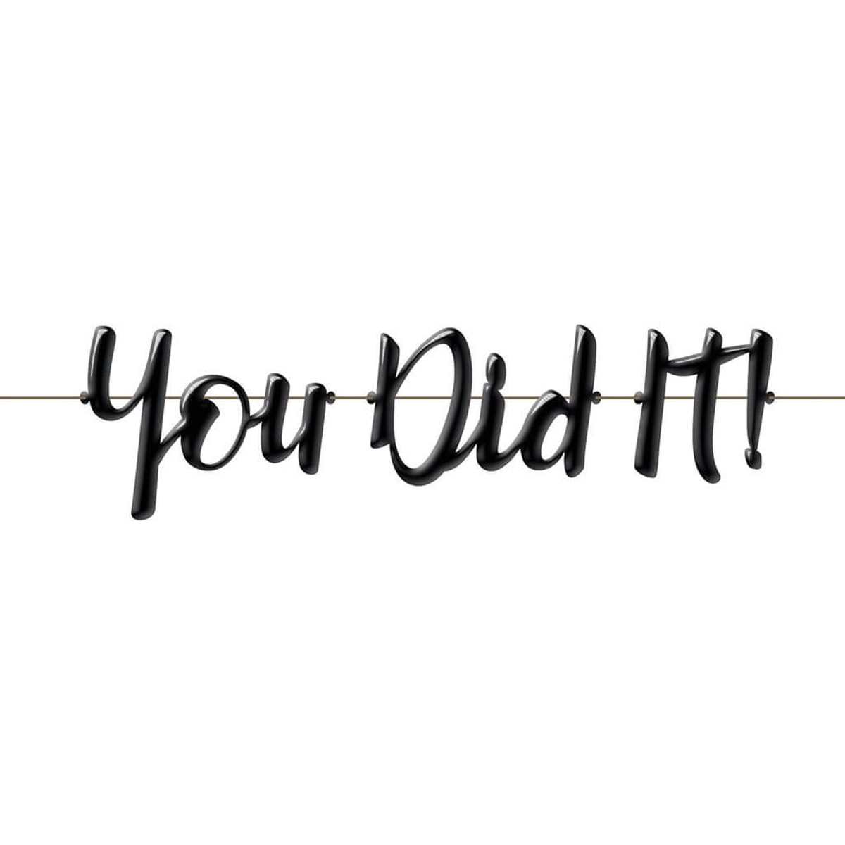 You Did It Black Balloon Banner