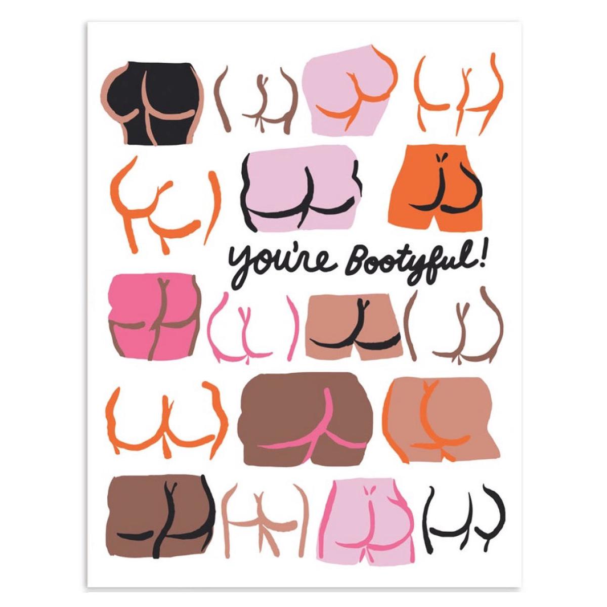 You’re Bootyful Birthday Card
