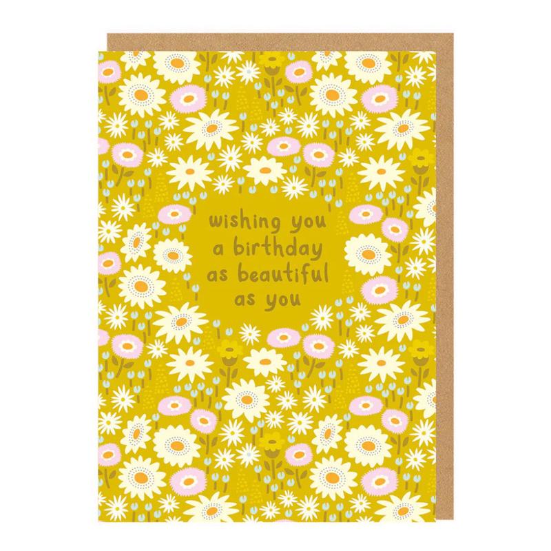 A Birthday As Beautiful As You Card
