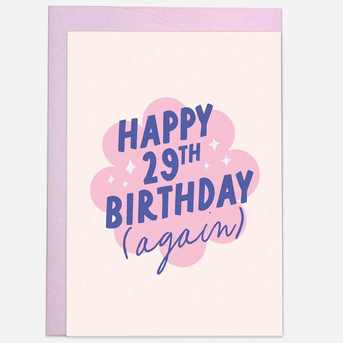 29th Birthday Again Card